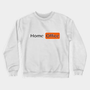 Home Office Crewneck Sweatshirt